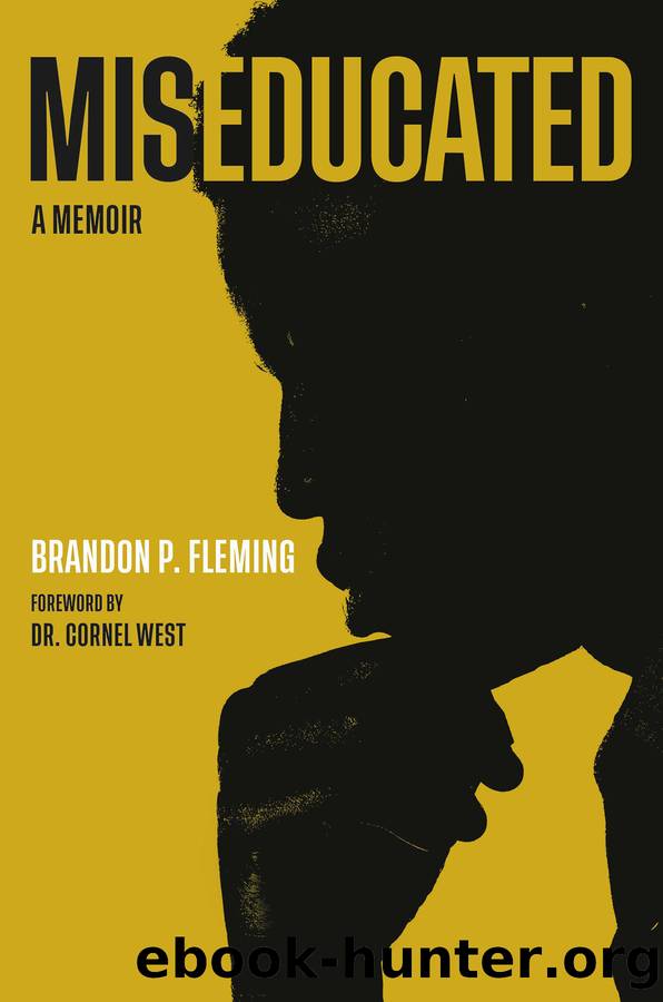 Miseducated by Brandon P. Fleming