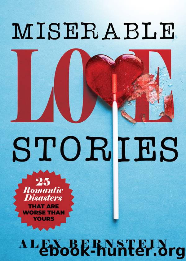 Miserable Love Stories by Alex Bernstein