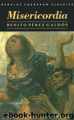 Misericordia (Dedalus European Classics) by Galdos Benito Perez