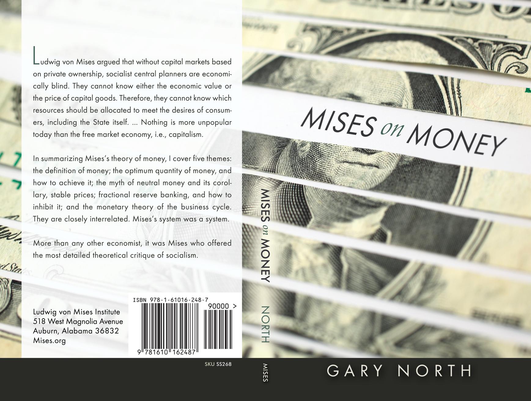 Mises on Money Vol 4 by Unknown