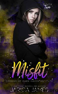 Misfit (Demons of Darkhaven Institute Book 2) by Jarica James