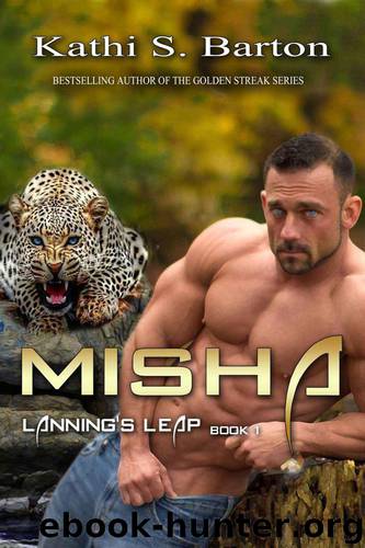 Misha: Lanning's Leap by Kathi S. Barton