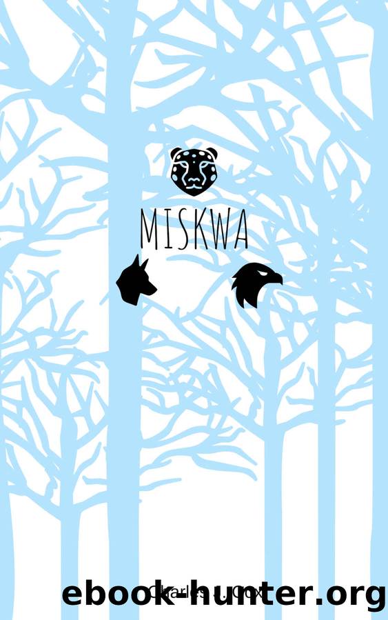 Miskwa by Charles J. Cox