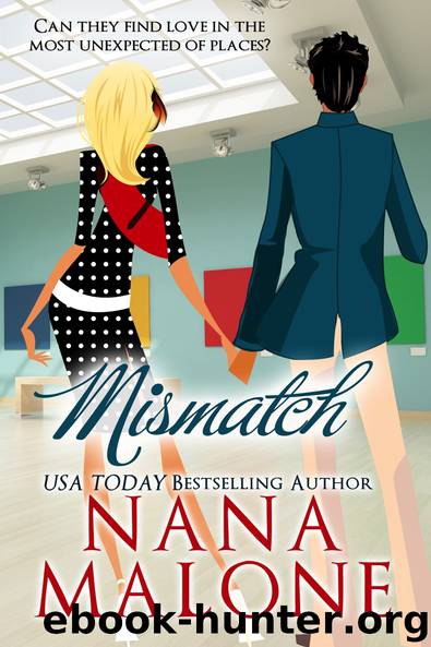 Mismatch: New Adult Romantic Comedy by Nana Malone