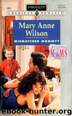 Mismatched mommy? by Wilson Mary Anne
