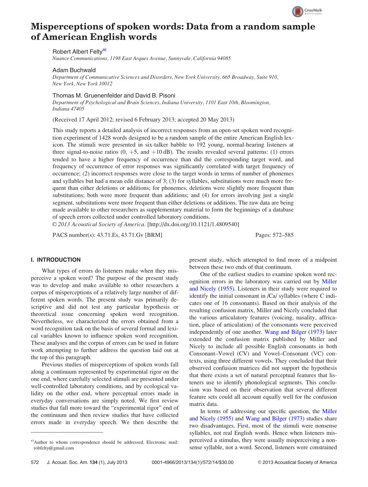 Misperceptions of spoken words: Data from a random sample of American English words by Robert Albert Feltya) Adam Buchwald Thomas M. Gruenenfelder and David B. Pisoni
