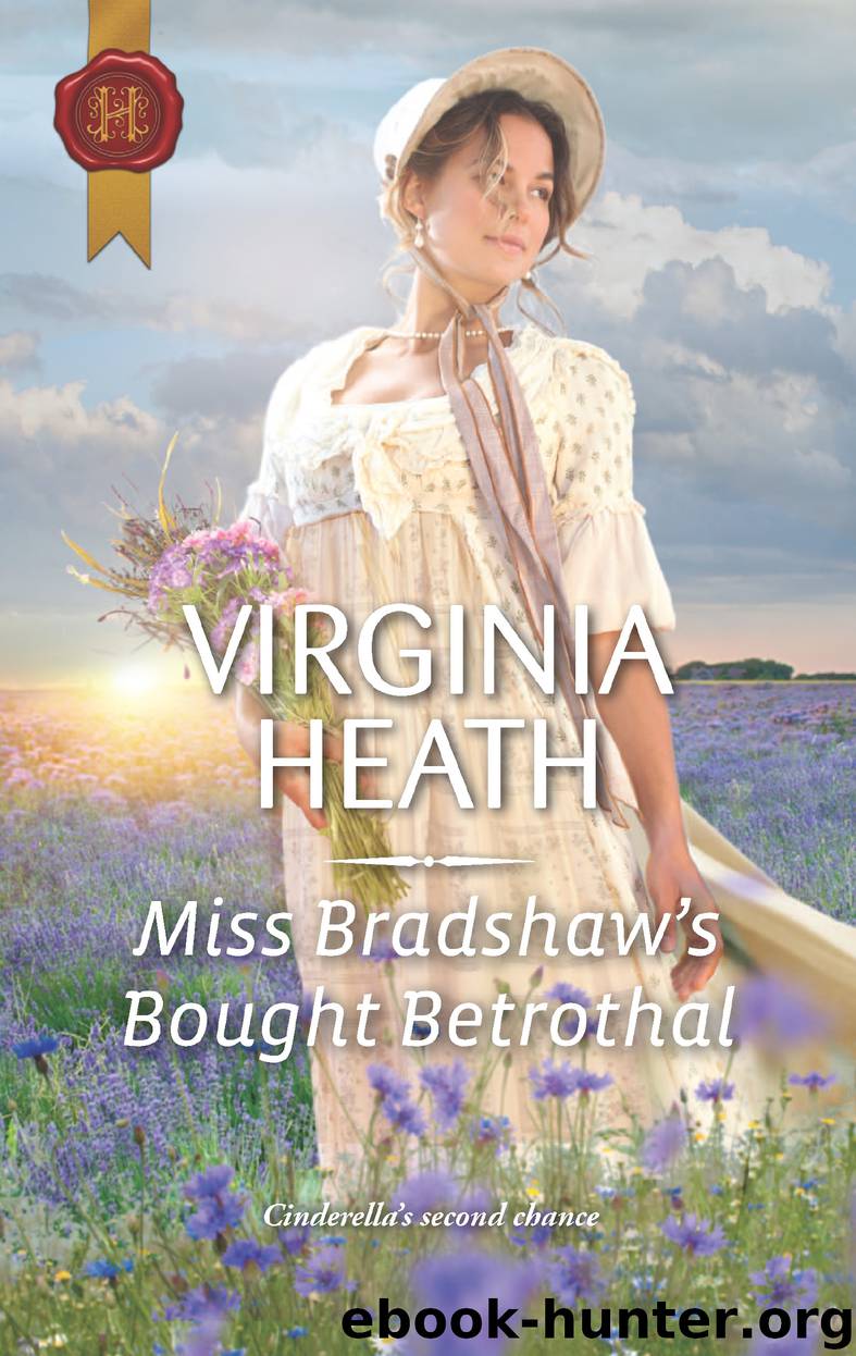 Miss Bradshaw's Bought Betrothal by Virginia Heath