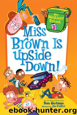 Miss Brown Is Upside Down! by Gutman Dan