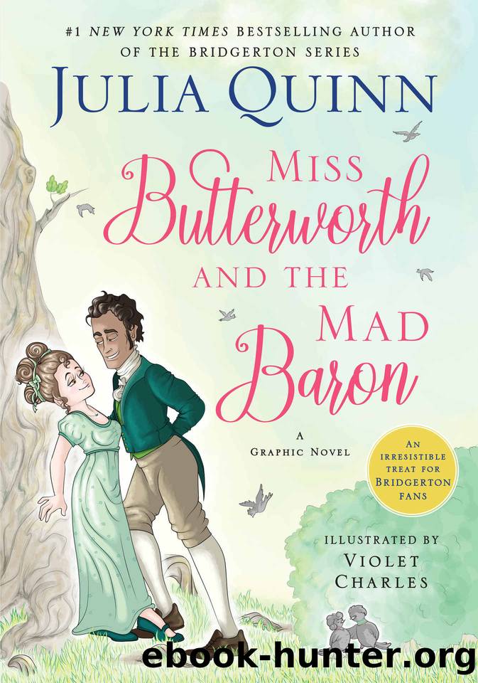 Miss Butterworth and the Mad Baron by Quinn Julia & Charles Violet
