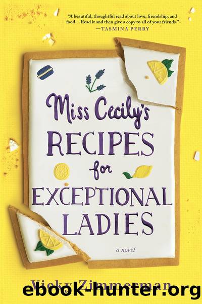 Miss Cecily's Recipes for Exceptional Ladies by Vicky Zimmerman