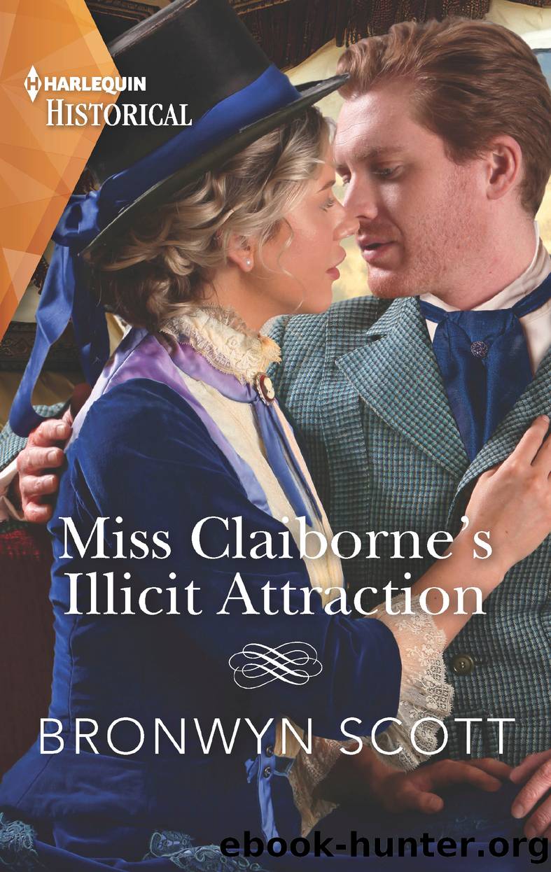 Miss Claiborne's Illicit Attraction by Bronwyn Scott
