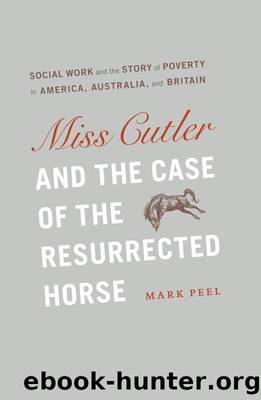 Miss Cutler and the Case of the Resurrected Horse by Mark Peel