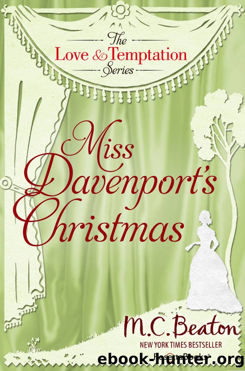 Miss Davenportâs Christmas by M. C. Beaton/ Marion Chesney