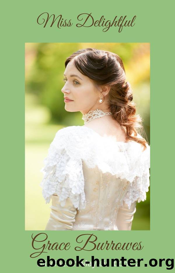 Miss Delightful by Grace Burrowes