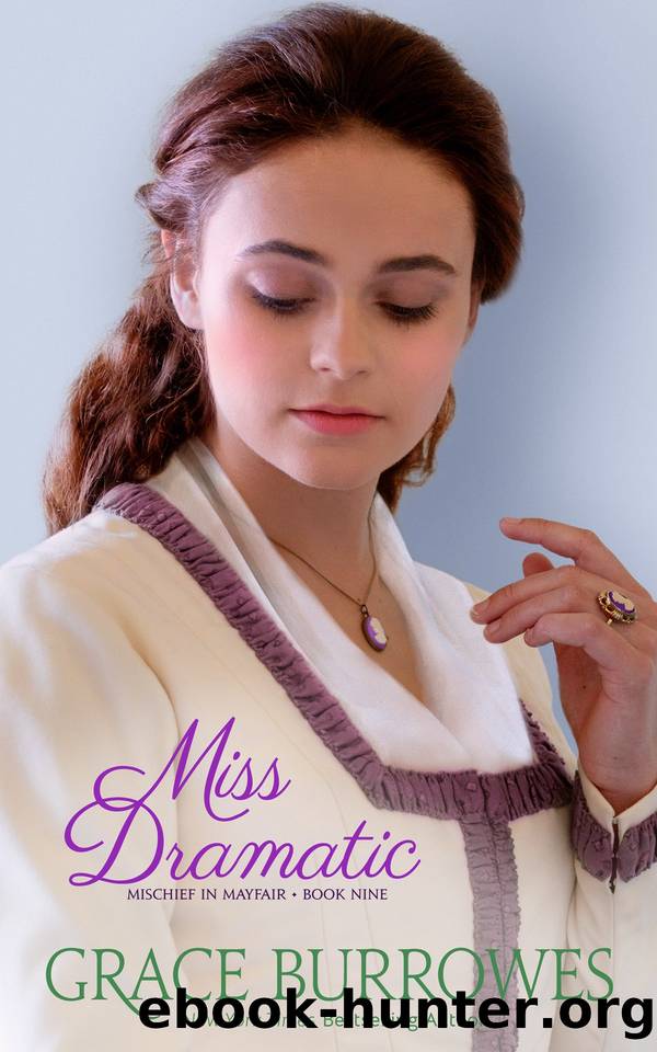 Miss Dramatic by Grace Burrowes