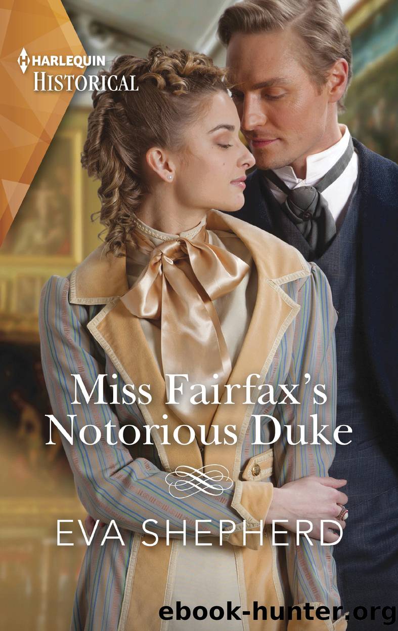 Miss Fairfax's Notorious Duke by Eva Shepherd
