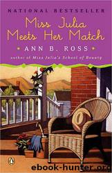 Miss Julia Meets Her Match by Ann B. Ross