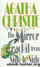 Miss Marple - 08 - The Mirror Crack'd From Side to Side by Agatha Christie