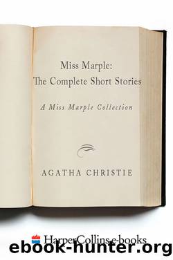 Miss Marple, the complete short stories by Agatha Christie