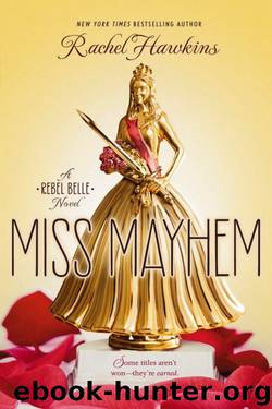 Miss Mayhem by Rachel Hawkins