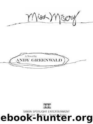 Miss Misery by Andy Greenwald