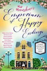 Miss Moonshine's Emporium of Happy Endings by Mary Jayne Baker