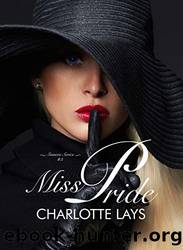 Miss Pride by Charlotte Lays