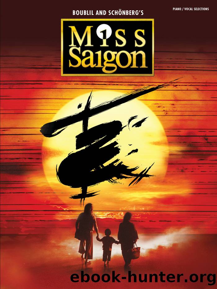 Miss Saigon (2017 Broadway Edition) Songbook by Claude-Michel Schonberg