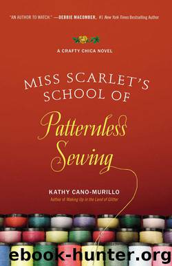 Miss Scarlet's School of Patternless Sewing by CANO-MURILLO KATHY