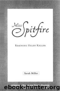 Miss Spitfire by Sarah Miller