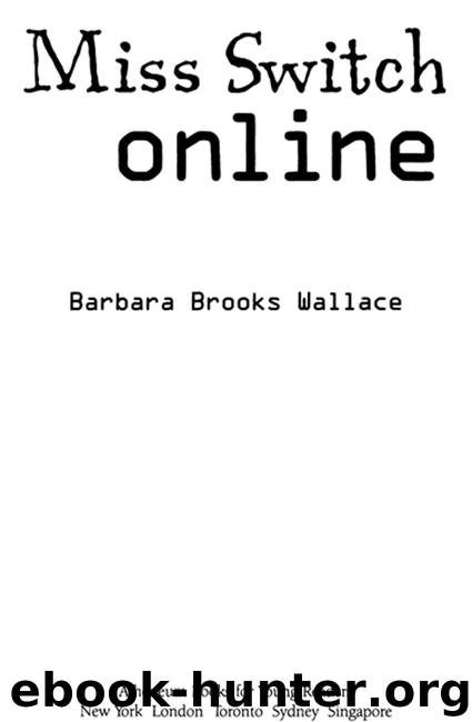 Miss Switch Online by Barbara Brooks Wallace