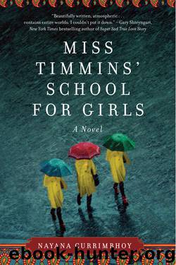 Miss Timmins' School for Girls by Nayana Currimbhoy