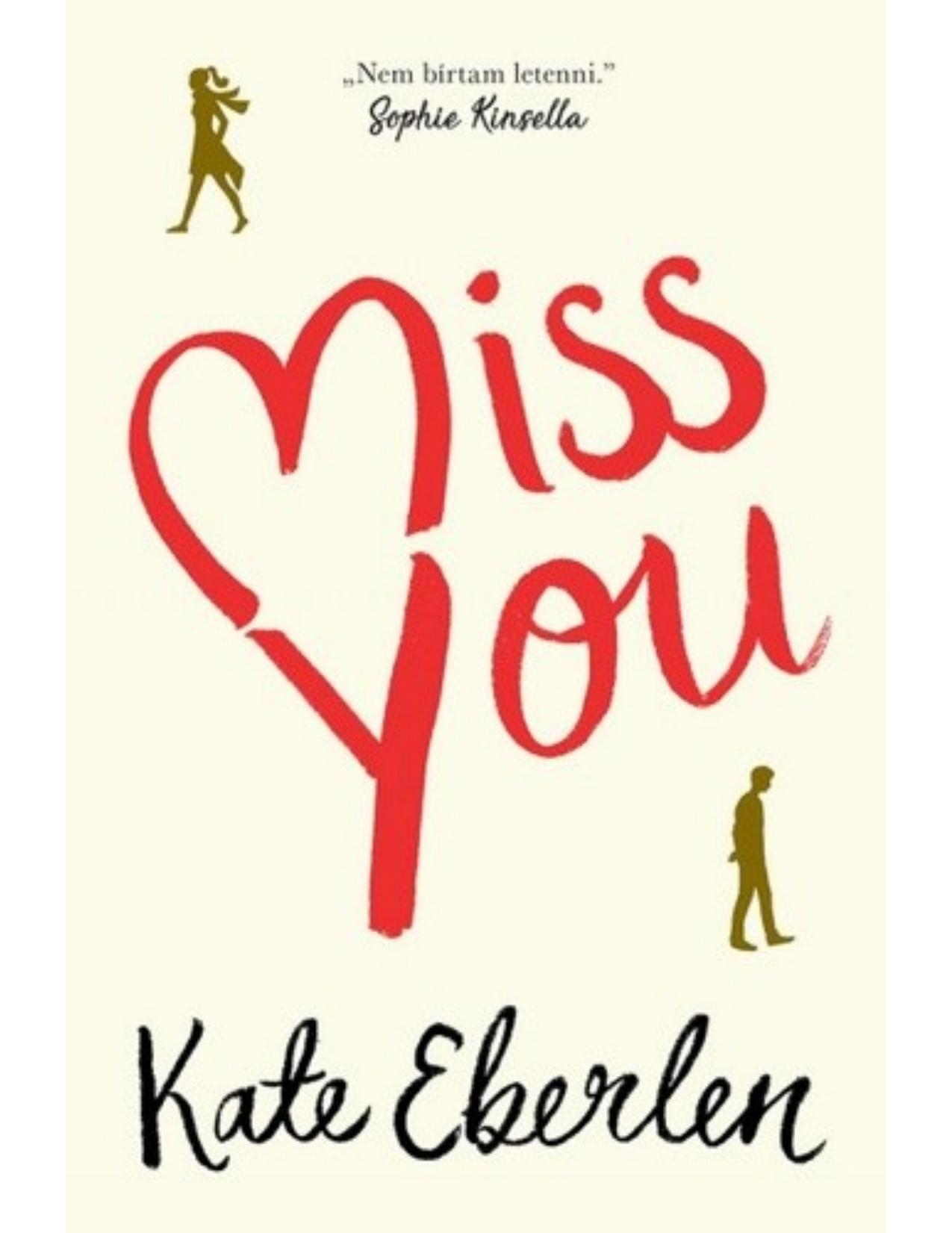 Miss You by Kate Eberlen