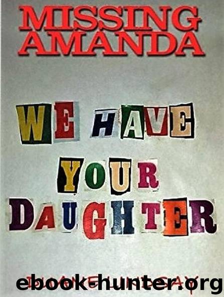 Missing Amanda by Duane Lindsay