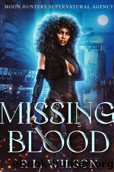 Missing Blood by R.L. Wilson