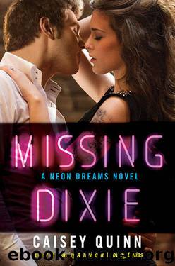 Missing Dixie by Quinn Caisey