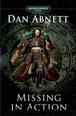 Missing In Action by Dan Abnett