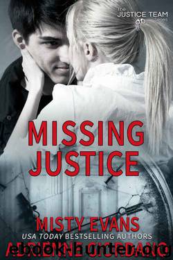 Missing Justice (The Justice Team Book 7) by Adrienne Giordano & Misty Evans