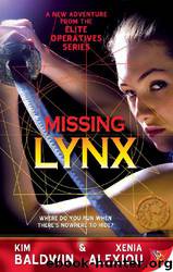 Missing Lynx by Kim Baldwin & Xenia Alexiou