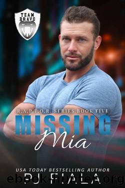 Missing Mia: A Protector Romance (RAPTOR Book 5) by PJ Fiala