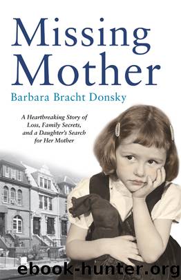 Missing Mother by Barbara Bracht Donsky