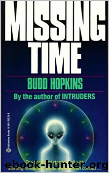 Missing Time a Documented Study of Ufo Abductions by Budd Hopkins