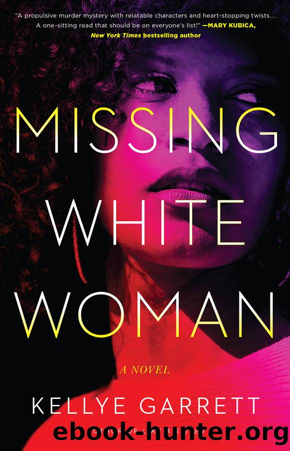 Missing White Woman by Kellye Garrett
