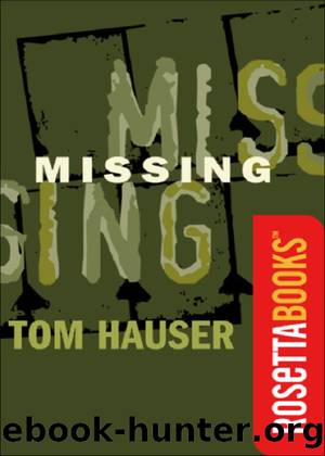Missing by Tom Hauser