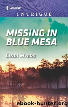 Missing in Blue Mesa by Cindi Myers