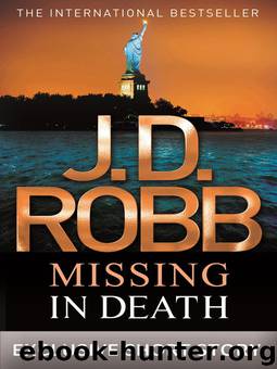 Missing in Death by J. D. Robb - In Death 29.50 - Missing in Death