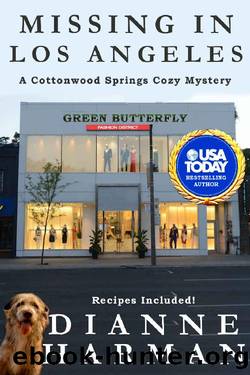 Missing in Los Angeles (Cottonwood Springs Cozy Mystery Series Book 10) by Dianne Harman