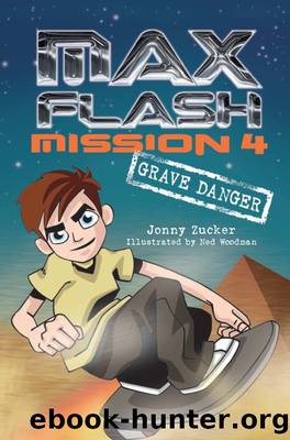 Mission 4: Grave Danger by Jonny Zucker