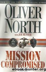 Mission Compromised by North Oliver & Musser Joe