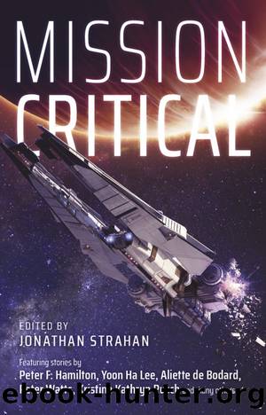 Mission Critical by Jonathan Strahan & Peter F. Hamilton